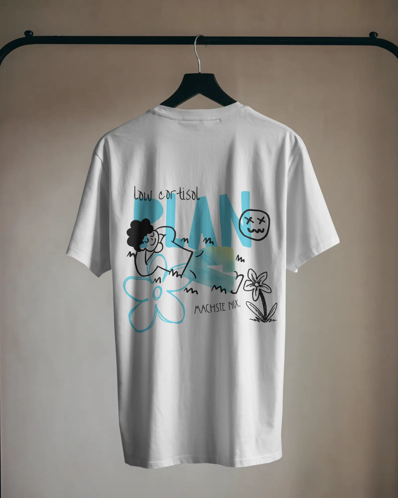 Unisex T-Shirt - für Leute die sich einfach nicht stressen