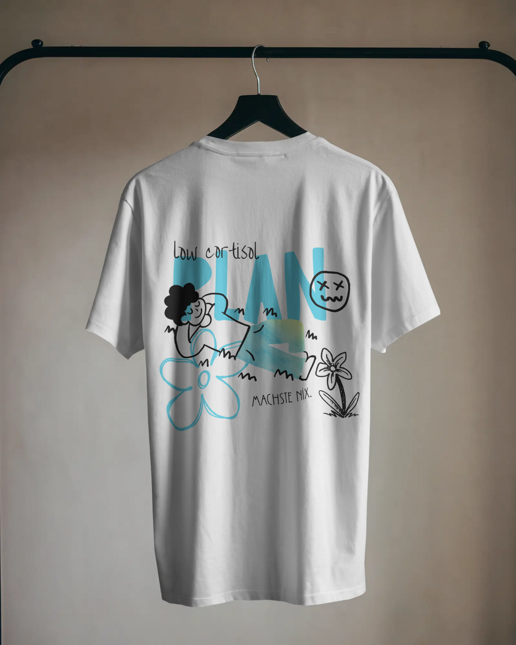 Unisex T-Shirt - für Leute die sich einfach nicht stressen