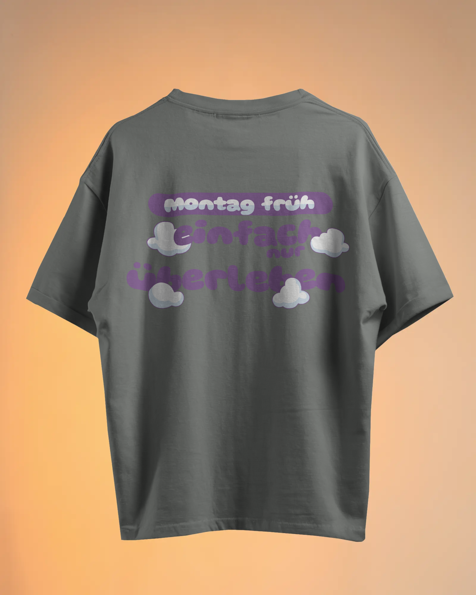 Unisex T-Shirt - Für Montage, die den Lebenswillen klauen.