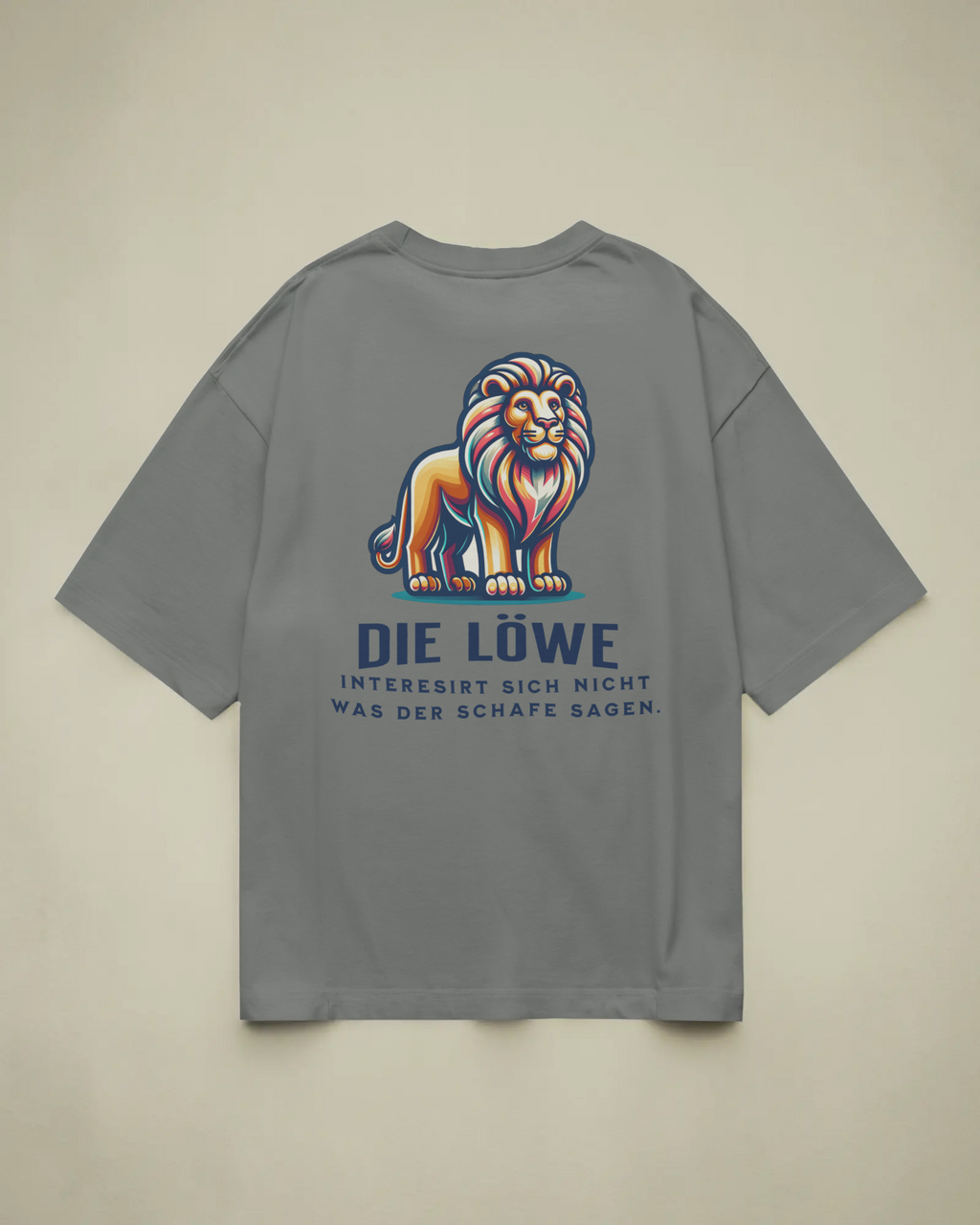 Unisex T-Shirt - für die Löwe der die Meinung von die Schafe nicht interessirt.
