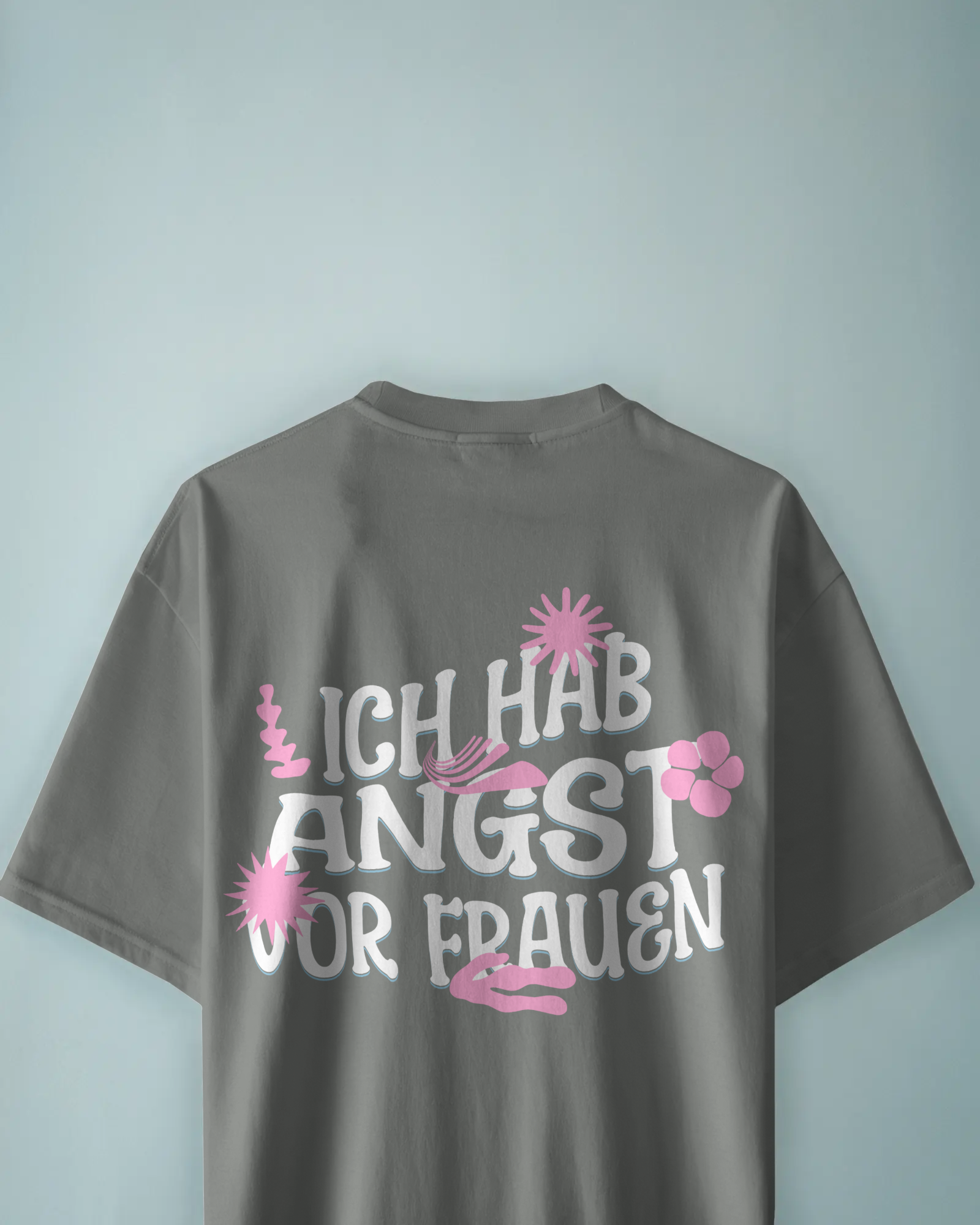 Unisex T-Shirt - für Leute die nicht mit Frauen sprechen