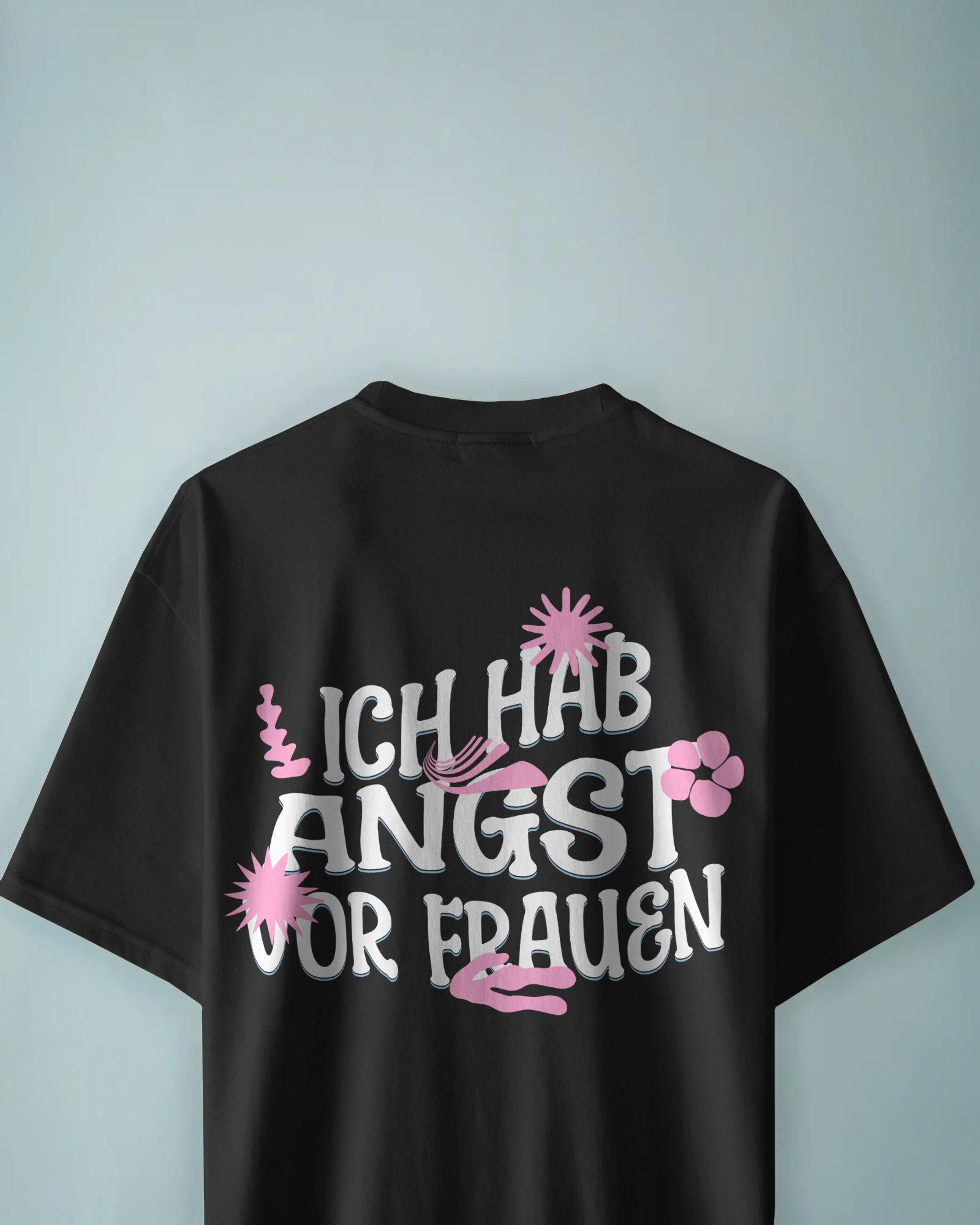 Unisex T-Shirt - für Leute die nicht mit Frauen sprechen